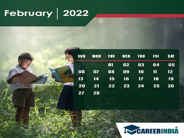 ಫೆಬ್ರವರಿ 2022ರ ರಾಷ್ಟ್ರೀಯ ಮತ್ತು ಅಂತರಾಷ್ಟ್ರೀಯ ಪ್ರಮುಖ ದಿನ ಮತ್ತು ದಿನಾಂಕಗಳು :